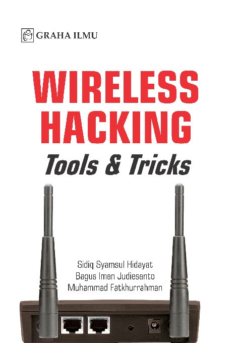 Wireless Hacking Tools &amp; Tricks